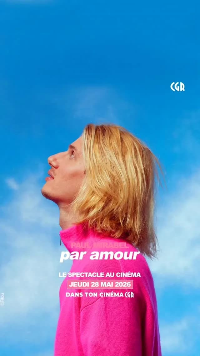 Paul Mirabel – Par Amour : séance unique au cinéma