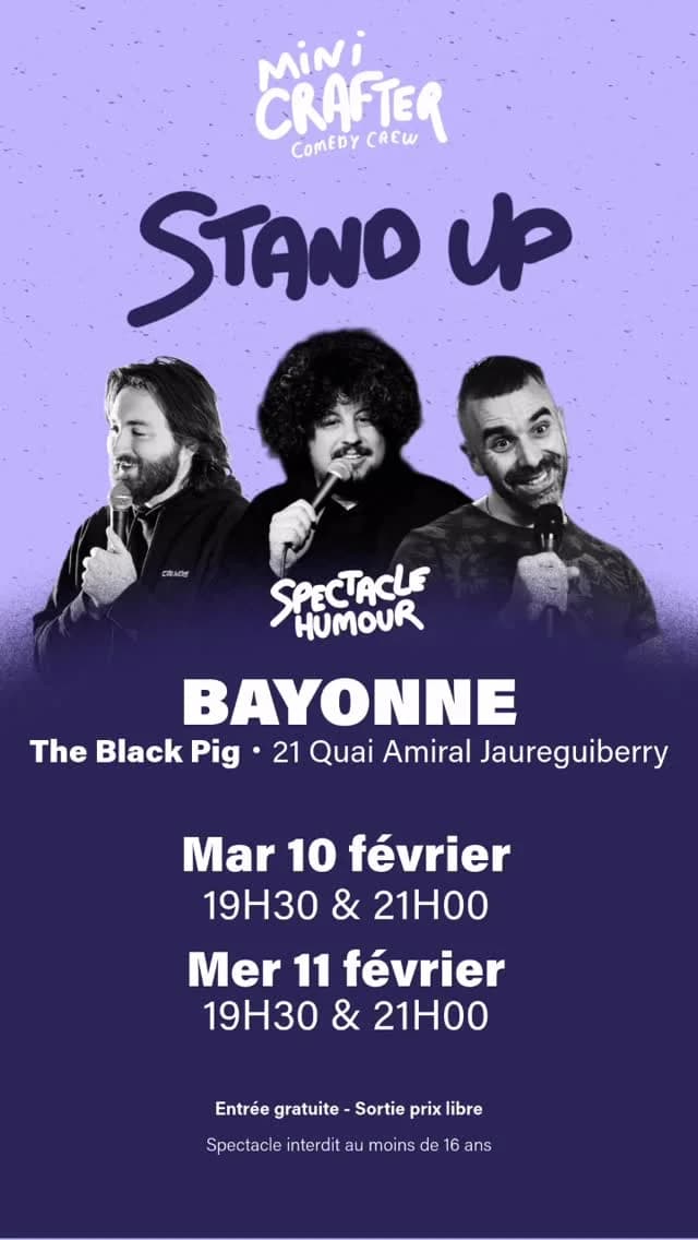 Mini Crafter Comedy Crew : stand-up à Bayonne (The Black Pig)