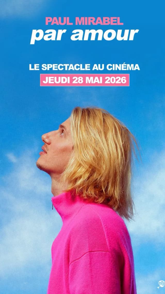 Séance unique au cinéma : Paul Mirabel « Par Amour »