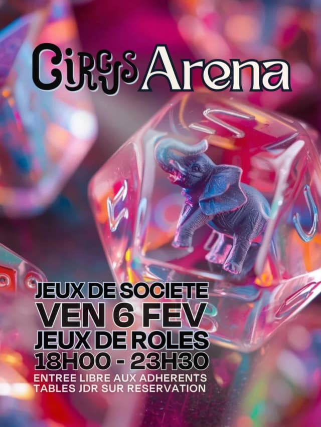 Soirée jeux au Circus Arena