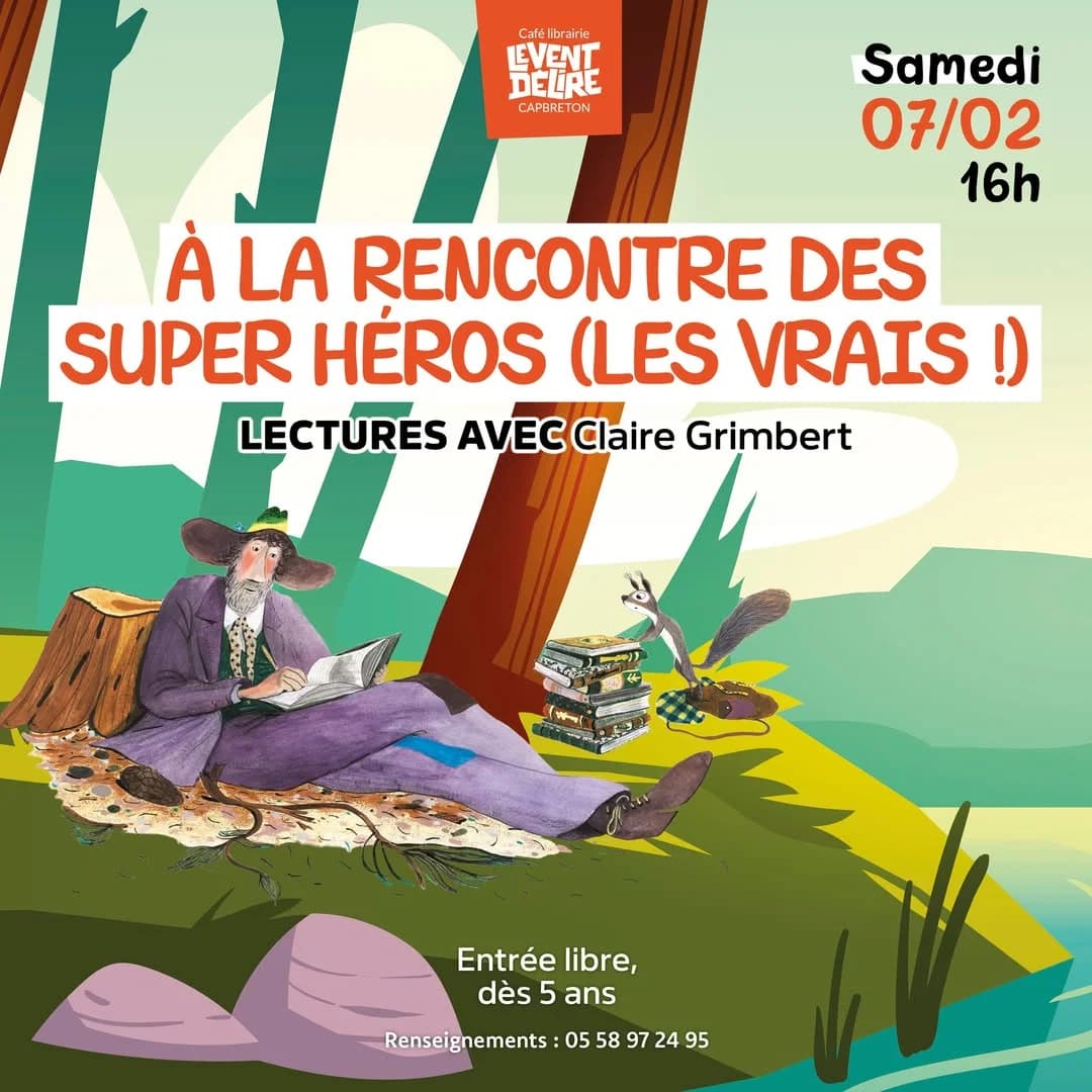 Lectures jeunesse « À la rencontre des super-héros (les vrais !) » avec Claire Grimbert