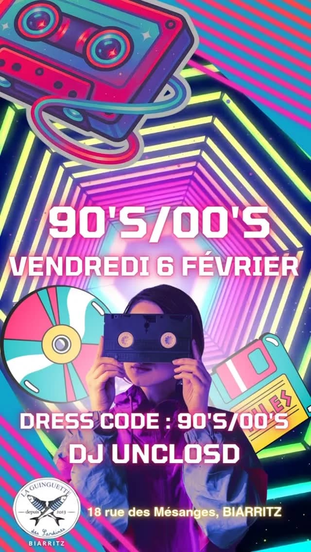 Soirée Back to 90’s & 00’s (DJ Unclosd) à Biarritz